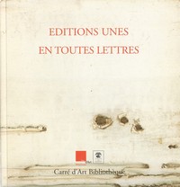 Picture of Editions Unes, en toutes lettres