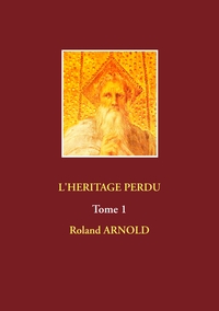 Image de L'HERITAGE PERDU