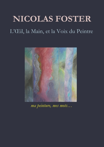 Picture of L'oeil, la main, et la voix du peintre