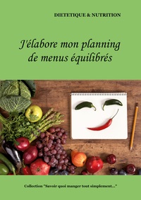 Image de J'élabore mon planning de menus équilibrés