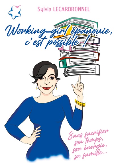 Image de Working-girl épanouie, c'est possible !