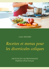 Image de Recettes et menus pour les diverticules coliques