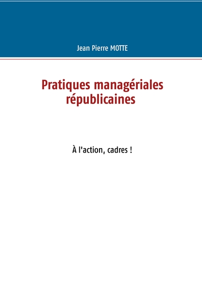 Picture of Pratiques managériales républicaines