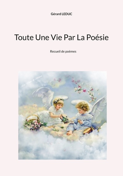 Picture of Toute Une Vie Par La Poésie