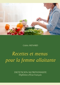 Image de Recettes et menus pour la femme allaitante