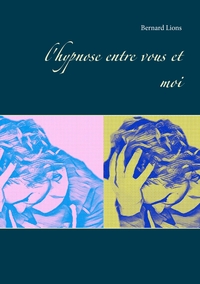 Image de l'hypnose entre vous et moi
