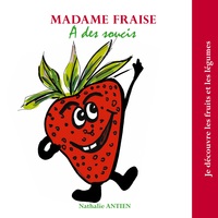 Picture of Madame Fraise a des soucis