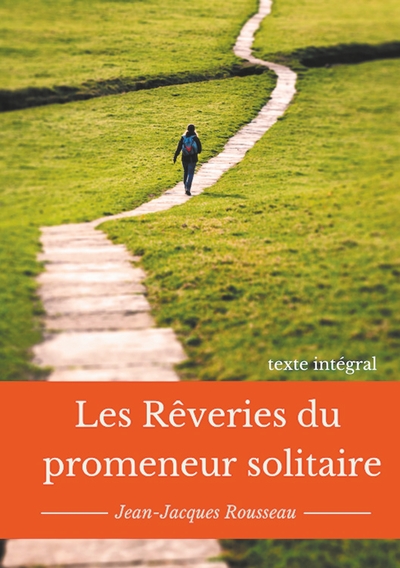 Image de Les rêveries du promeneur solitaire