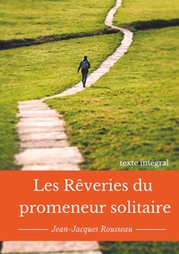 Image de Les rêveries du promeneur solitaire