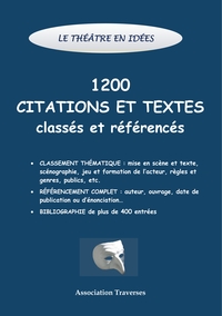 Image de Le théâtre en idées -1200 citations et textes classés et référencés