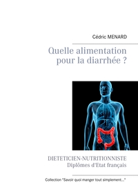 Picture of Quelle alimentation pour la diarrhée ?