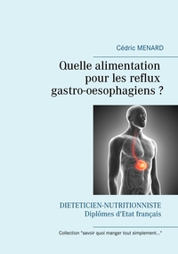Image de Quelle alimentation pour les reflux gastro-oesophagiens ?
