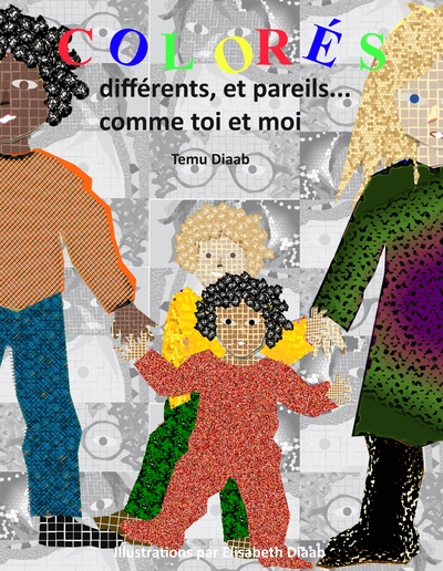 Image de Colorés, différents et pareils...