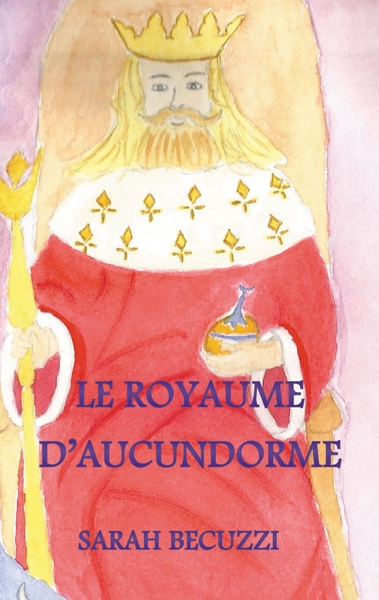 Picture of Le royaume d'Aucundorme