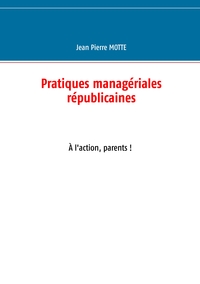 Picture of Pratiques managériales républicaines