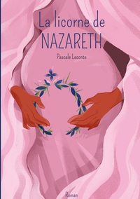 Image de La licorne de Nazareth