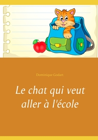 Picture of Le chat qui veut aller à l'école