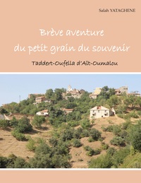 Picture of Brève aventure du petit grain du souvenir