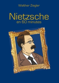 Image de Nietzsche en 60 minutes
