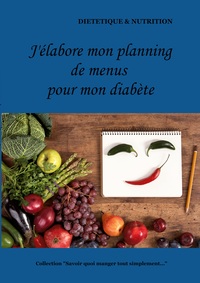 Image de J'élabore mon planning de menus pour mon diabète