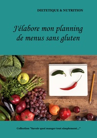 Image de J'élabore mon planning de menus sans gluten