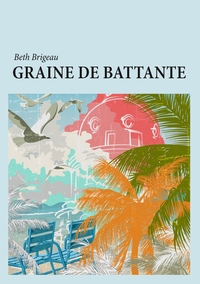 Image de Graine de battante