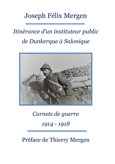 Picture of Itinérance d'un instituteur public de Dunkerque à Salonique