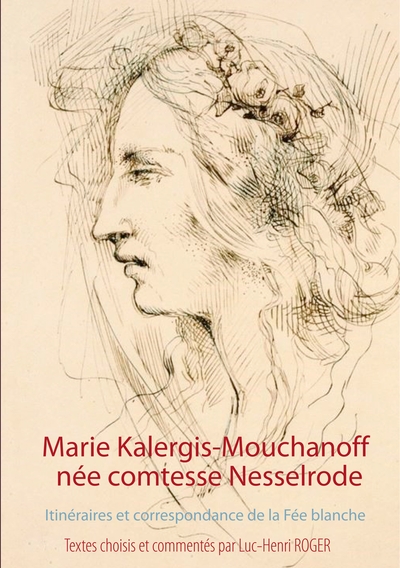 Image de Marie Kalergis-Mouchanoff, née Nesselrode
