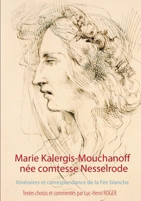 Image de Marie Kalergis-Mouchanoff, née Nesselrode
