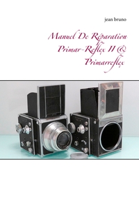 Picture of Manuel De Réparation Primar-Reflex  II &  Primarreflex