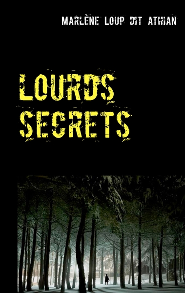 Picture of Lourds secrets