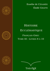 Picture of Histoire Ecclésiastique, Français-Grec, Tome 3