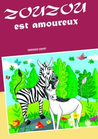 Picture of Zouzou est amoureux