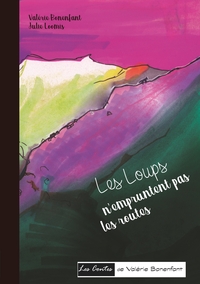 Image de Les loups n'empruntent pas les routes