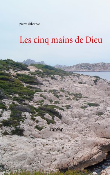 Image de Les cinq mains de Dieu
