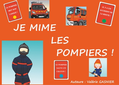 Picture of JE MIME LES POMPIERS !