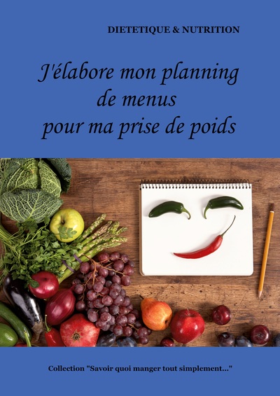 Image de J'élabore mon planning de menus pour ma prise de poids