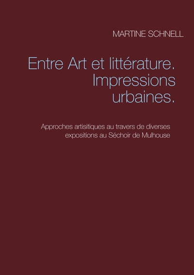Image de Entre Art et littérature. Impressions urbaines.
