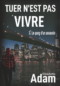 Picture of Tuer n'est pas vivre 3