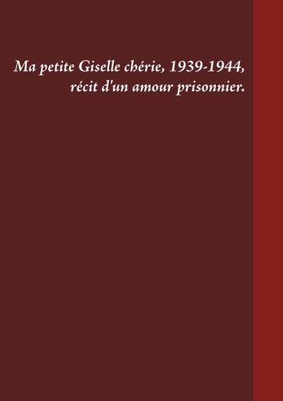 Image de Ma petite Giselle chérie 1939-1944