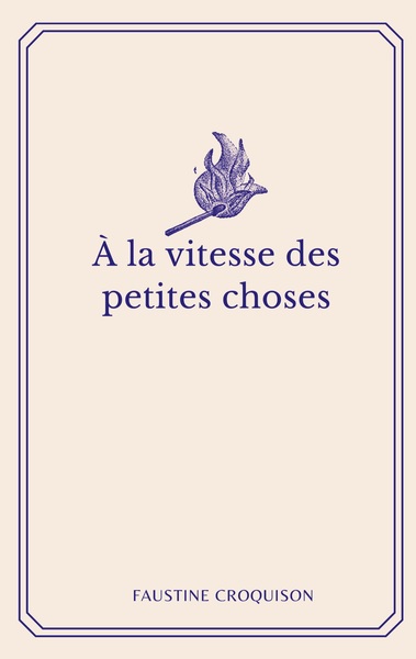 Picture of A la vitesse des petites choses