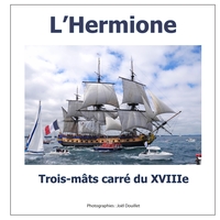 Picture of L'Hermione, trois-mâts carré du XVIIIe siècle.