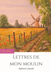 Image de Lettres de mon moulin