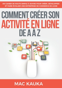 Image de Comment créer son activité en ligne de A à Z