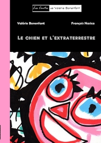 Image de Le chien et l'extraterrestre