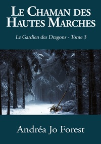 Image de Le Chaman des Hautes Marches
