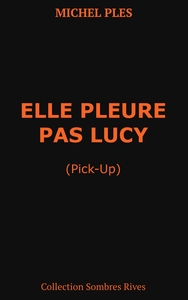 Picture of Elle pleure pas Lucy