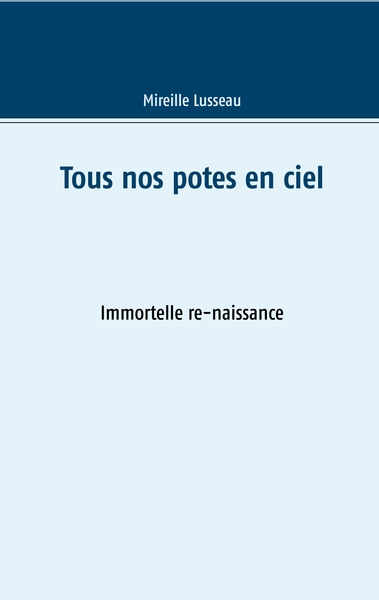 Picture of Tous nos potes en ciel