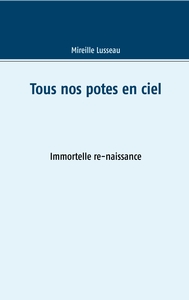 Picture of Tous nos potes en ciel