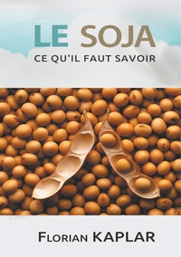 Image de Soja, ce qu'il faut savoir